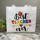 Reusable Tote Bag - Teacher - Best Teacher Ever on White