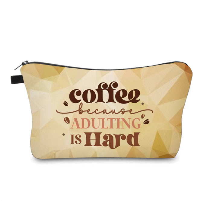 Pouch - Coffee Adulting
